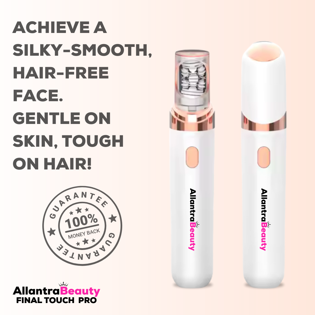Allantra Beauty - Final Touch Pro Epilator